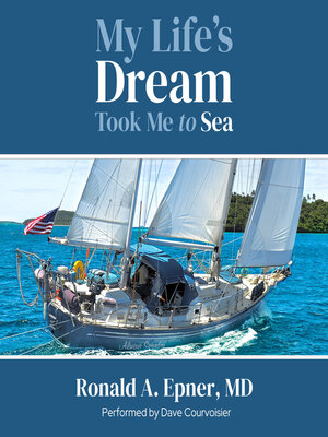 cover image of My Life's Dream Took Me to Sea